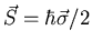 ${\vec S}=\hbar {\vec \sigma}/2$