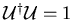 ${\cal
U}^{\dag }{\cal U}=1$