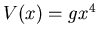 $V(x)=gx^4$