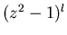 $(z^2-1)^l$