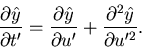 \begin{displaymath}\frac{\partial \hat{y}}{\partial t'}=
\frac{\partial \hat{y}}{\partial u'} +
\frac{\partial^2 \hat{y}}{\partial u'^2}.
\end{displaymath}